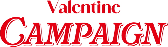 Valentine Campaign